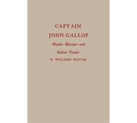 Williams Haynes Captain John Gallop (Tascabile) Globe Pequot Classics