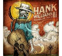 Williams Iii, Hank - Ramblin Man
