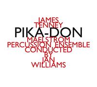 Pika-don (Williams, Maelstrom Percussion Ensemble) (CD) Album