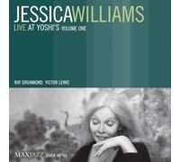 Williams Jessica - Live At Yoshi'S Vol.1