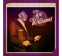 Williams, Joe - Legendary Bop Rhythm & Blues Classics: Joe William