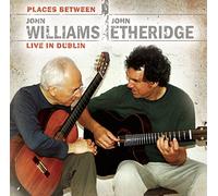 Williams John - Places Between-Live in Du