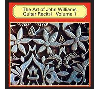 Williams, John - Vol. 1-Art Of John Williams Guitar Recital