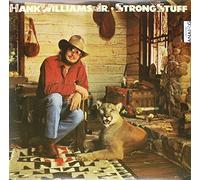 Williams Jr, Hank - Strong Stuff