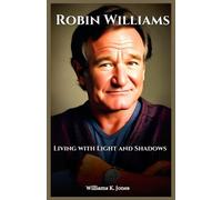 Williams K Jones Robin Williams (Tascabile)