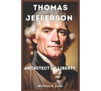 Williams K Jones Thomas Jefferson (Tascabile)
