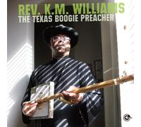 Williams, K. M. - THE TEXAS BOOGIE PREACHER - RE