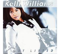 Williams,Kelli - I Get Lifted