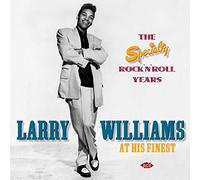 Larry Williams At His Finest - The Speciality Rock 'N' Rolls Years (CD) Album