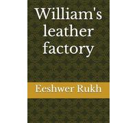 William's leather factory