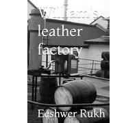 William's leather factory