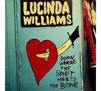 Lucinda Williams Down Where the Spirit Meets the Bone (Vinyl LP) 12" Album