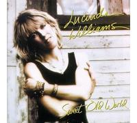 Williams, Lucinda - Sweet Old World by Williams, Lucinda (1992) Audio CD