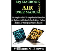 Williams M Brown M3 Macbook Air User Manual (Tascabile)