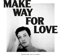 Williams, Marlon - Make Way for Love (5 Year Anniversary) (Frosted Bl