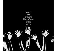 Williams Mary Lou - BLACK CHRIST OF.. -LTD-