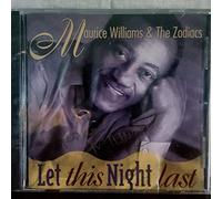 Williams, Maurice & the Zodiacs - Let This Night Last