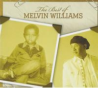 Williams, Melvin - Best Of Melvin Williams (2 CD)