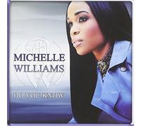 Williams,Michelle - Do You Know