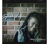 Williams, Monaca - Speak Life