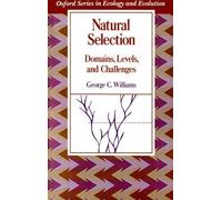 Williams Natural Selection: Domains, Levels, and Challenges (Tascabile)