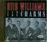 Williams,Otis&the Charms - Original Rockin&Chart Masters