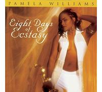 Williams Pamela - Eight Days Of Ecstasy