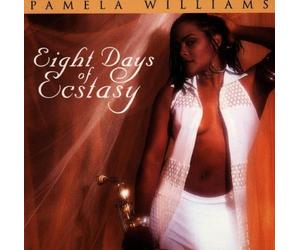 Williams,Pamela - Eight Days of Ecstasy