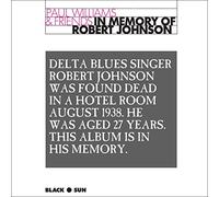 Paul Williams & Friends – In Memory Of Robert Johnson – CD – Black Sun