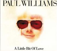 Paul Williams A Little Bit of Love (CD) Album