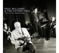 Paul Williams & The Victory Trio Just a Little Closer Home (CD) Album