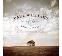 Williams, Paul & The Victory Trio - What A Journey