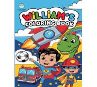 William's Personalized Coloring Book | Fun For Boys Aged 4-6