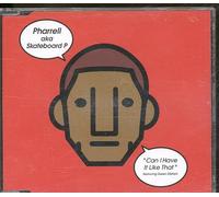 Williams, Pharrell - Can I Have It Like That?