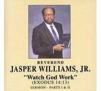 Williams, Rev. Jasper - Watch God Work