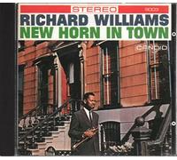 Williams, Richard - New Horn In Town