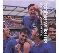 WILLIAMS , ROBBIE - Sing When You Re Winning