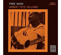 Williams Robert Pete - Free Again