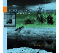 Deeper Waters - Robin & Linda Williams (Audio cd)