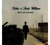 Williams, Robin & Linda - Devil Of A Dream