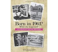 Williams Ron-Born In 1961 What Else Happene Book NUOVO