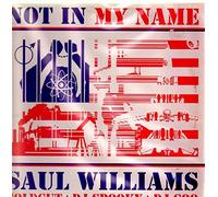 Williams,Saul - Not in Our Name