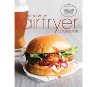 Williams Sonoma Test Kitchen Chuck Williams Air Fryer 2 (Copertina rigida)