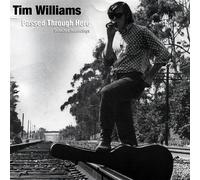WILLIAMS, TIM - PASSED THROUGH HERE