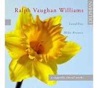Ralph Vaughan Williams A Cappella Choral Works (Brewer, Laudibus) (CD) Album