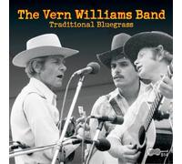 Williams, Vern Band - Traditional Bluegrass