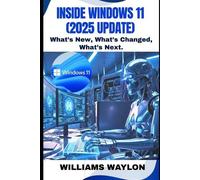 Williams Waylon Inside Windows 11 (2025 Update) (Tascabile)