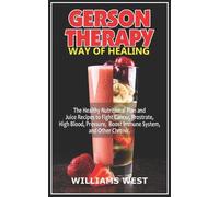 Williams West Gerson Therapy Way of Healing (Tascabile)