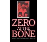 Williams Zero at the Bone (Tascabile)