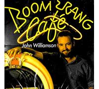 Williamson, John - Boomerang Cafe (Re-Release)